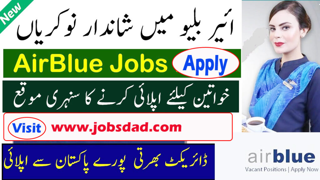 Airblue Jobs 2025 | Online Apply for Male and Females
